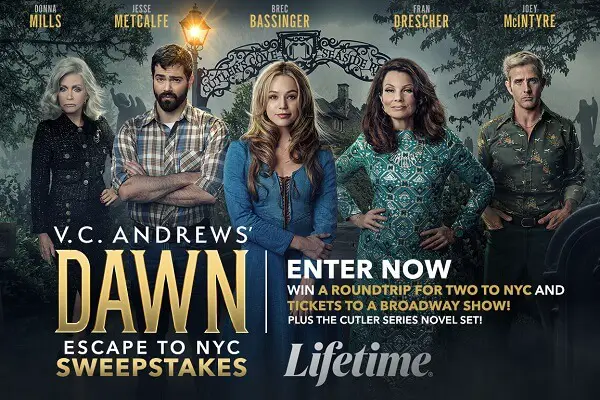 Lifetime V.C. Andrews Dawn NYC Trip Giveaway: Win a Trip, Broadway Show Tickets & Novels