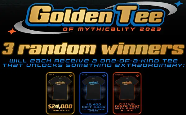 Mythical Golden Tee Cash Giveaway: Win Cash of $24,000 & a $2,400 Free Gift Card
