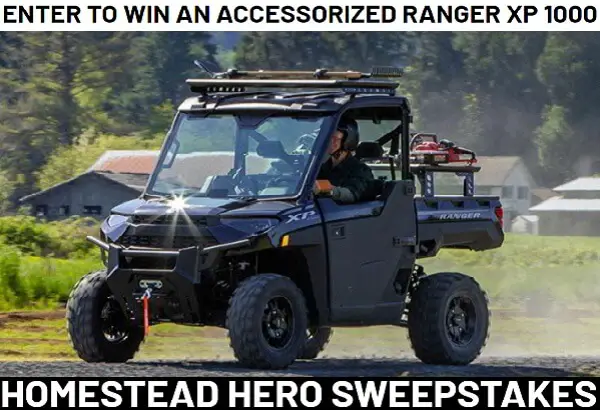 Polaris Homestead Hero Sweepstakes: Win a 2023 Polaris Ranger UTV