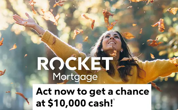Quikly Rocket Mortgage Fall Cash Giveaway: Win $10000 in Cash Prizes!