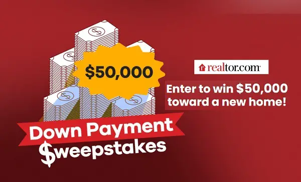 Realtor.com Down Payment Sweepstakes: Win $50,000 Dream Home for Free