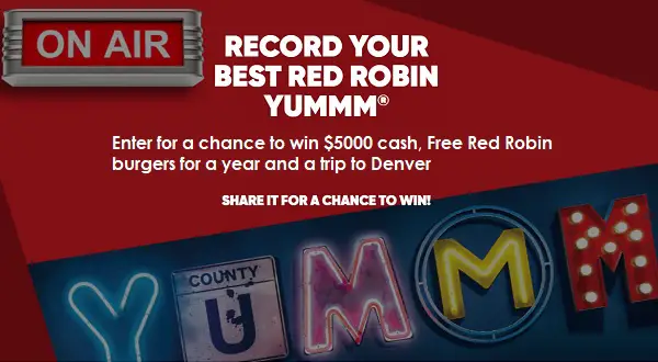 Red Robin YUMMM Off Contest: Win Free Burger for Life, $5000 Cash and More!