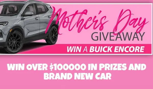 RNR Tire Express Mother’s Day Car Giveaway: Win a 2024 Buick Encore