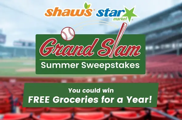 Shaw’s & Star Market Grand Slam Summer Sweepstakes – Win Free Groceries for a Year!
