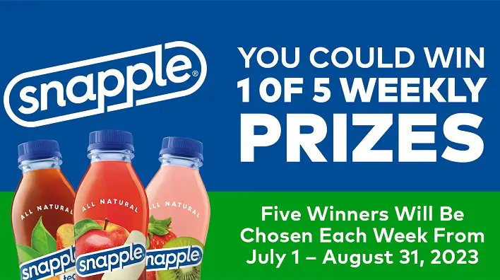 Snapple Kum & Go Sweepstakes (Weekly 5 Winners)