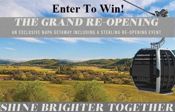 Sterling Vineyards Grand Re-Opening Sweepstakes: Win a Trip to Napa & Free Tickets
