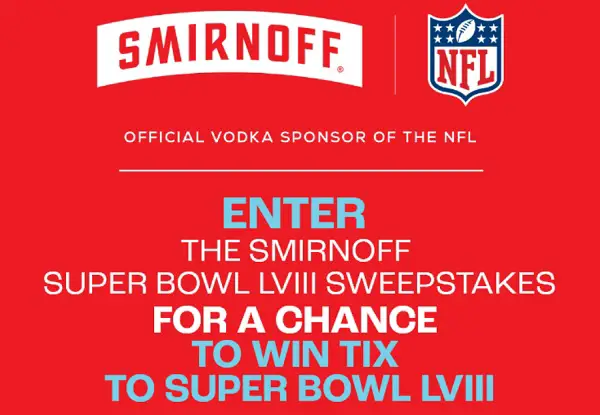 Smirnoff We Do Game Days Sweepstakes: Win Trip to Super Bowl LVIII