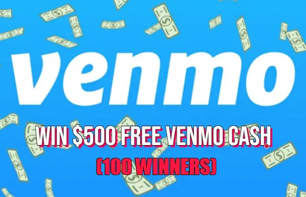 Venmo Back to School Giveaway: Win $500 Free Cash (100 Winners)