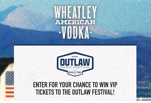 Wheatley Outlaw Festival Sweepstakes: Win a Trip Music Festival & $100 Stubhub Gift Card