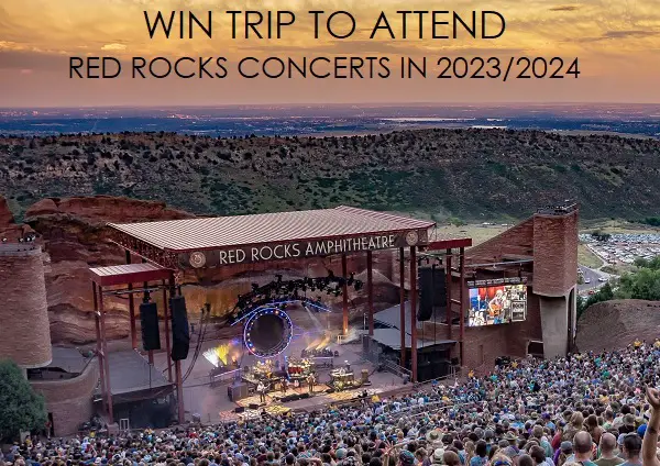 Win a Trip to Attend Red Rocks Festival in 2023!