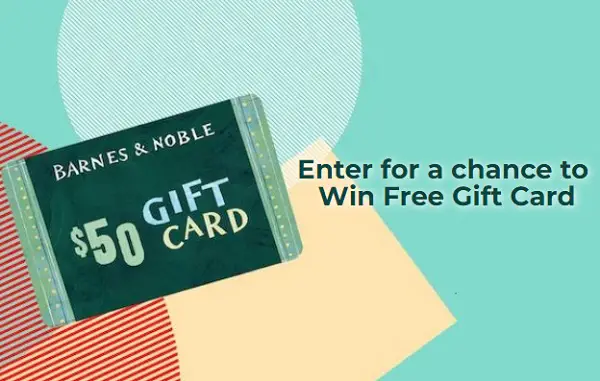 Win a $50 Barnes & Noble Gift Card for Free!