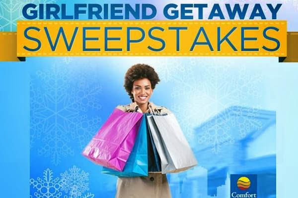 ComfortInn Girlfriend Getaway Sweepstakes