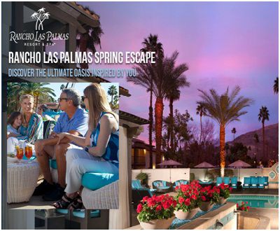 Escape to Rancho Las Palmas Spring Sweepstakes