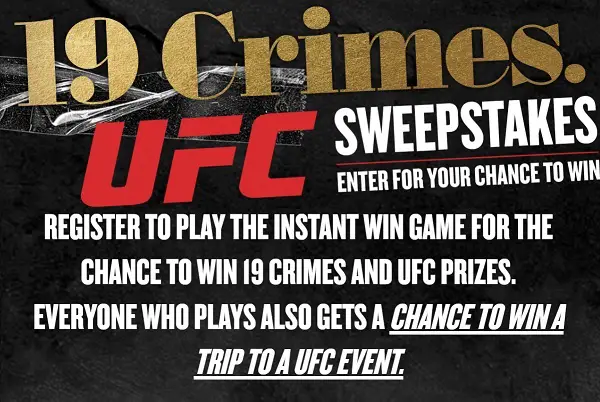 19 Crimes UFC Trip Giveaway: Instant Win a Trip & Free Merchandise (151 Winners)
