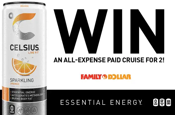 Celsius Family Dollar Sweepstakes: Win Free Cruise Trips (5 Winners)