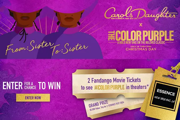 Carol's Daughter's Color Purple Movie Sweepstakes: Win Free Movie ticket or Trip to Essence Music Festival
