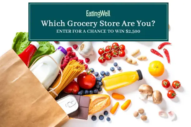 Eating Well Grocery Quiz Sweepstake: Win $1000 Cash for Grocery Shopping