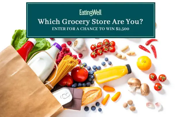Eating Well Grocery Quiz Sweepstake: Win $2500 Cash for Grocery Shopping