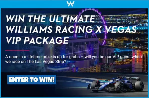Williams Racing Formula 1 Las Vegas Trip Giveaway: Win a Trip, Meet & Greet & More