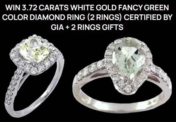 Win 3.72 Fancy Green Diamonds Rings!