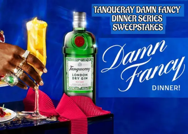 Tanqueray Free Dinner Party Giveaway: Win a Trip to New York for Fancy Dinner