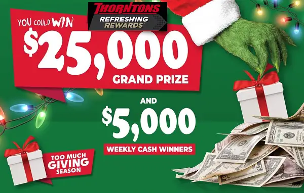 Thornton’s Too Much Giving Season Cash Giveaway: Win up to $25,000 Cash Prizes