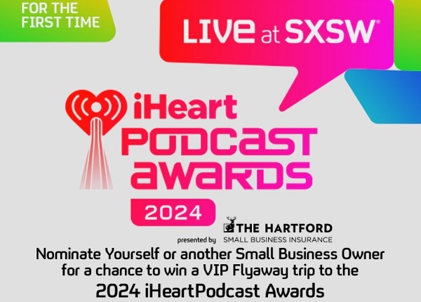 iHeartRadio Small Business Contest: Win a Trip to iHeartPodcast Awards (5 Prizes)