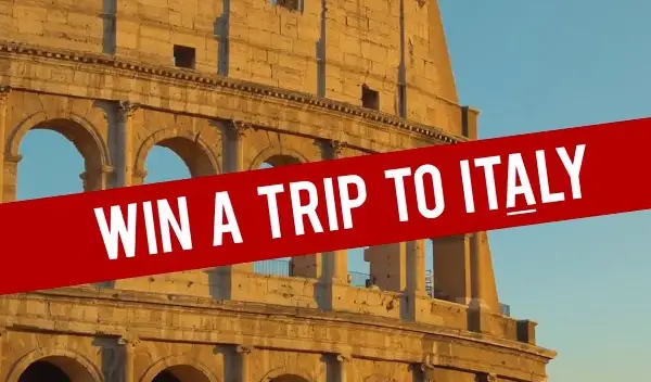 Win a Free Trip to Italy