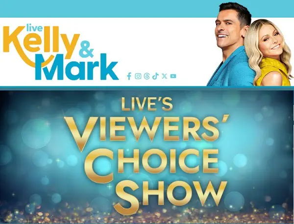 Live With Kelly and Mark Viewers’ Choice Show Giveaway: Win $500 Prize
