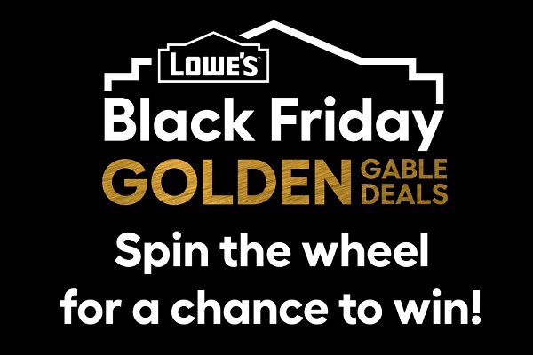Lowe's Golden Gable Spin to Win Game: Win Lowe's E-gift Cards (12,631 Winners)