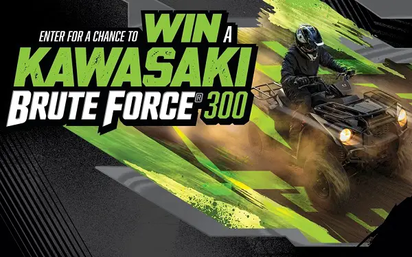 Win a Kawasaki Brute Force 300 ATV for Free!
