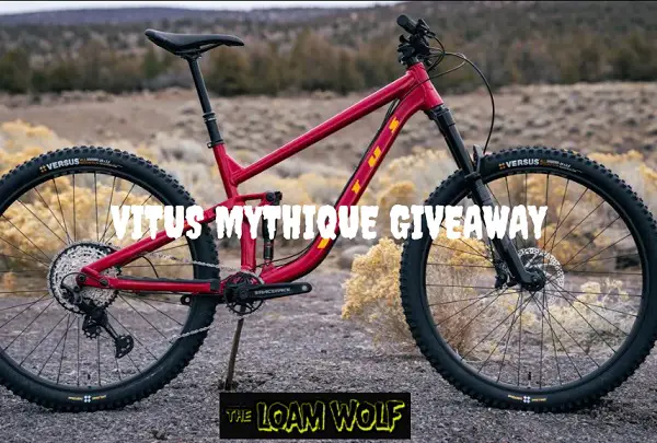 Loam Wolf Vitus Mythique Mountain Bike Giveaway