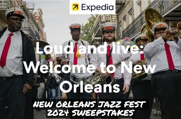 Expedia New Orleans Jazz Fest Tickets Giveaway
