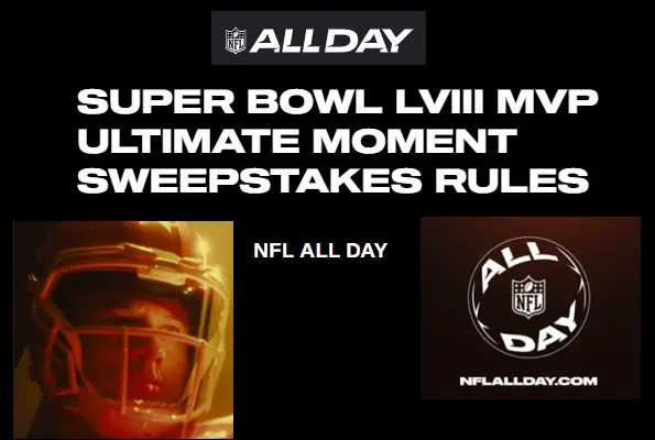 NFL Super Bowl Trip Giveaway: Win MVP Ultimate Moment of Super Bowl LVIII