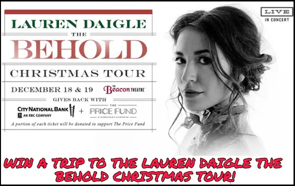 SiriusXM Behold Christmas Giveaway: Win a Trip to Lauren Daigle Concert in New York