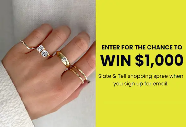 Slate & Tell Jewelry Giveaway: Win $1,000 Free Gift Card
