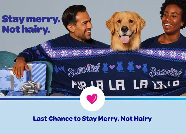 Stay Merry Not Hairy Suavitel Cuddle Crewneck Giveaway: Win Free Sweaters with Pets (160 Prizes)