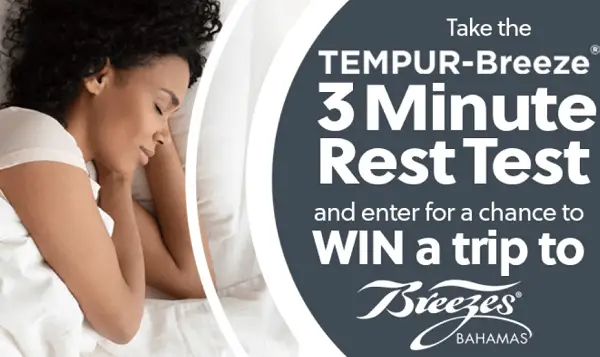 Tempur-Breeze Rest Test Haverty’s Trip Giveaway: Win a Spa Vacation in Bahamas