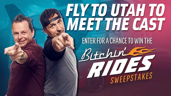 Bitchin’ Rides Utah Trip Giveaway: Win a Trip & Meet and Greet with the Show Casts