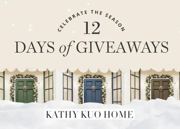Kathy Kuo Home 12 Days of Giveaways