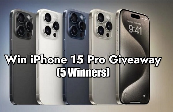 Win Free iPhone 15 Pro Giveaway (5 Winners)