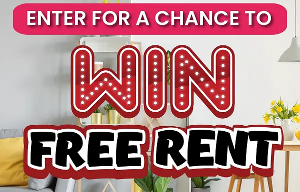 Win Free Rent for a Month! (10 Winners)