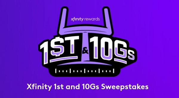 Xfinity 1st and 10Gs Giveaway: Win Cash Prize of $10,000 (10+ Winners)