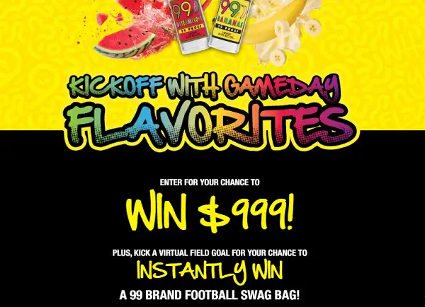 99 Brand’s Flavorite Sweepstakes: Win $999 Cash or Football Swag