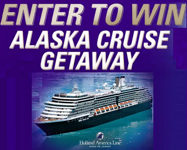 Holland America Line Alaska Cruise Giveaway