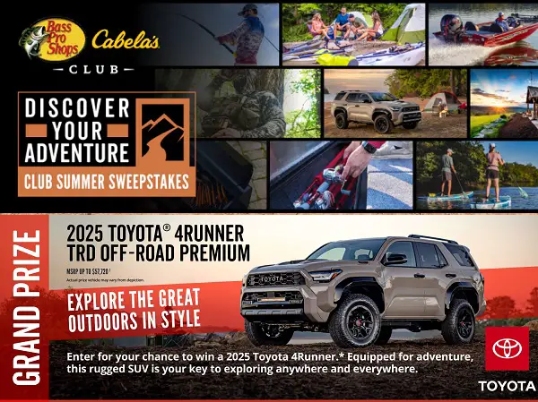 Bass Pro Shops Discover Your Adventure Sweepstakes: Win a 2025 Toyota 4Runner TRD & Outdoor Prizes!