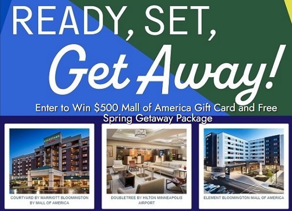 Bloomington Spring Getaway Giveaway 2024: Win $500 Mall of America Gift Card