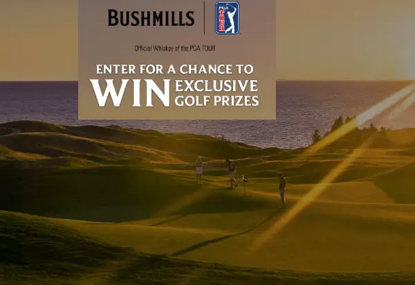 Bushmills PGA Tour Golf Tournament Tickets Giveaway (300+ Winners)
