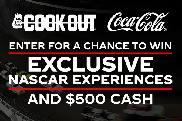 Cook Out Stock Car VIP Sweepstakes: Win Exclusive NASCAR experience or $500 Cash!