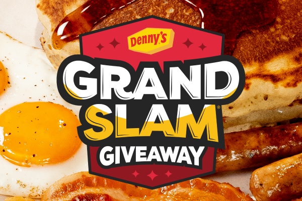 Win Denny’s Original Grand Slam Meal Every Week!